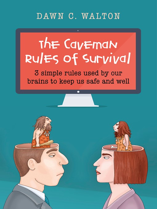 Title details for The Caveman Rules of Survival by Dawn C. Walton - Available